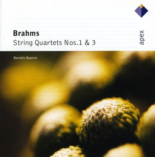 Brahms / Borodin Quartet: Brahms: STR QRT Nos 1 & 3