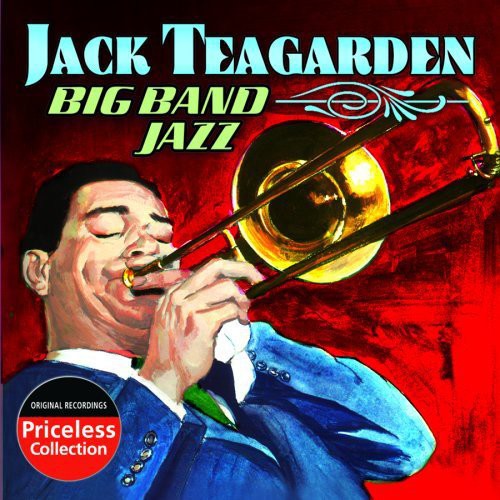 Teagarden, Jack: Big Band Jazz