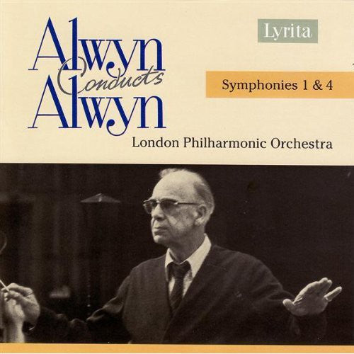 Alwyn / Lpo: Symphonies 1 & 4