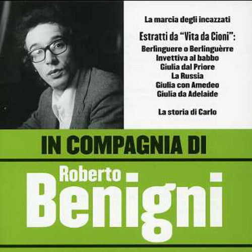 Benigni, Roberto: In Compagnia