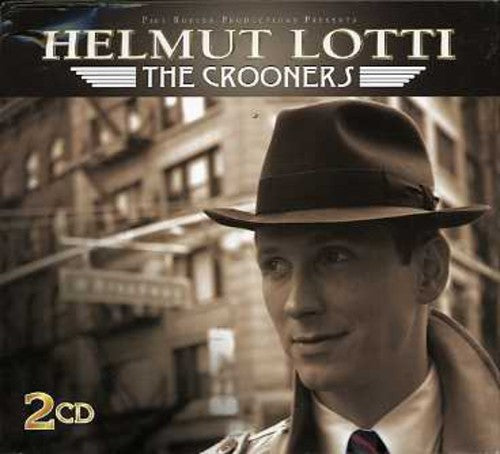 Lotti, Helmut: The Crooners