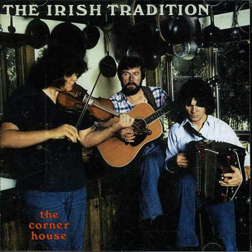 Irish Tradition: The Corner House