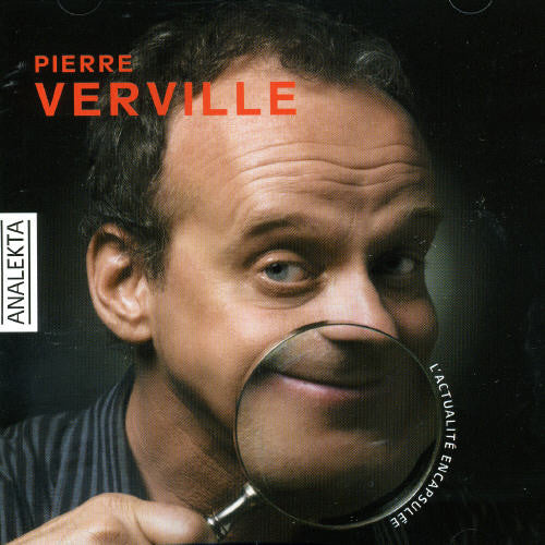 Verville, Pierre: Actualite Encapsulee