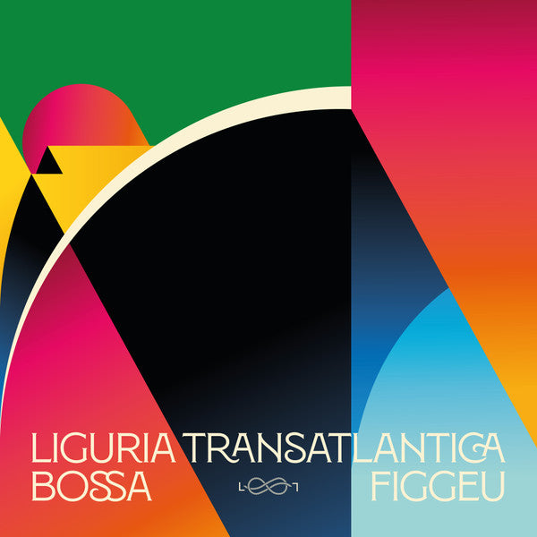 Liguria Transatlantica / Bossa Figgeu / Various: Liguria Transatlantica / Bossa Figgeu / Various