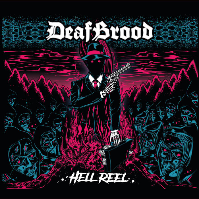 Deafbrood: Hell Reel