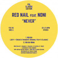 Red Nail / Noni: Never